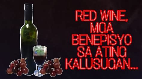 red wine in tagalog|Red wine para sa kalusugan, anu.